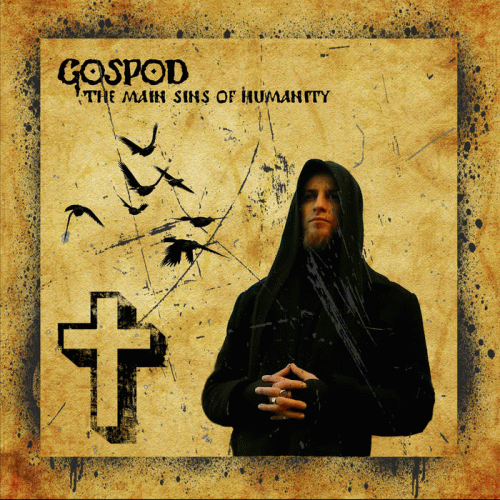 Gospod : The Main Sins of Humanity Gospod : The Main Sins of Humanity